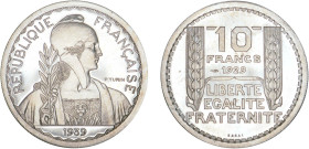 10 FRANCS
10 FRANCS ESSAI de Turin (31 mm)
1939 - FDC 65 (FDC)
Cupro-nickel - Très Rare !!, 11,06g


G 802, GEM 174
 - CUPRO-NICKEL - 11,06g
 ...