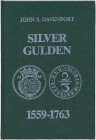 Literatur: Davenport, John Steward: Silver Gulden 1559-1763, Neuwied 1992, 383 Seiten, Textabbildungen, Hardcover, neuwertig.
 [taxed under margin sy...