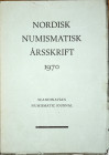 Nordisk Numismatisk Arsskrift, 1970