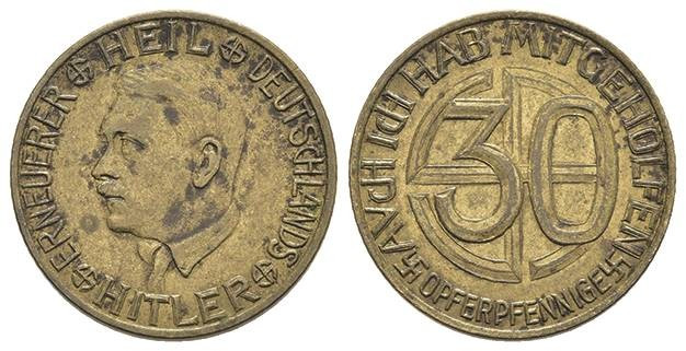 Münzen Drittes Reich
 30 Opferpfennige, (Dm. 18,3mm, 2,28g), o.J., Av: Kopf Hit...