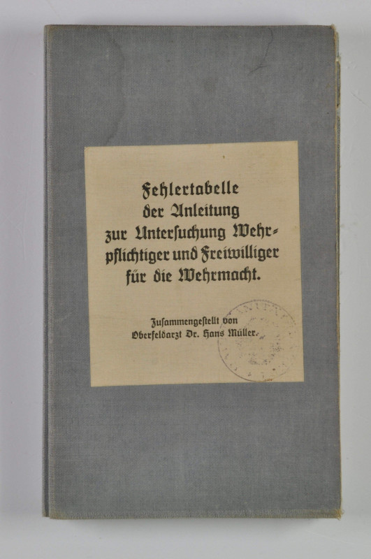 Militaria-Fachliteratur
 Fehlertabelle der Anleitung zur Untersuchung Wehrpflic...