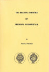 Mitchiner M., The Multiple Dirhems of Medieval Afghanistan. 1973. 137pp, b/w illustrations. Very good