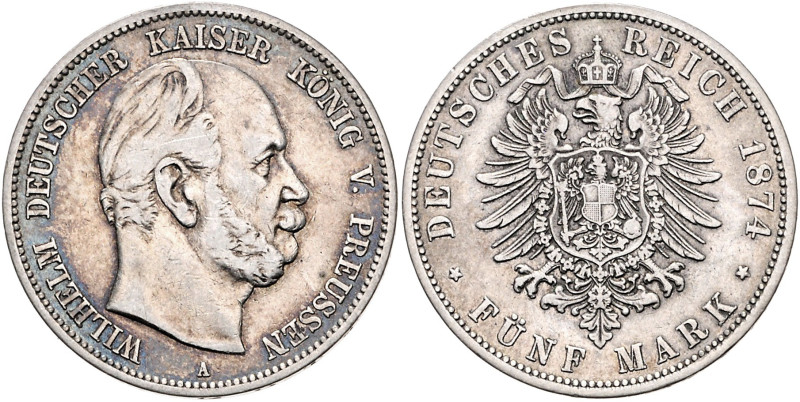 PREUSSEN, Wilhelm I., 1861-1888, 5 Mark 1874 A. Aus alter norddeutscher Sammlung...