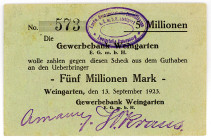 WÜRTTEMBERG, Weingarten, Gewerbebank. 5 Millionen Mark 13.09.1923.
II
Ke.5512c