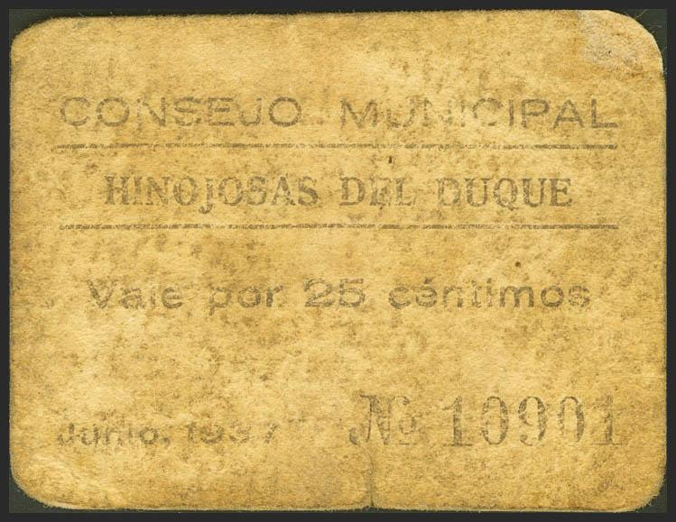 HINOJOSAS DEL DUQUE (CORDOBA). 25 Céntimos. Junio 1937. (González: 2862). Raro. ...