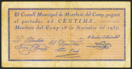 MONTBRIO DEL CAMP (TARRAGONA). 25 Céntimos. 18 de Noviembre de 1937. (González: 8769). Raro. MBC+.
