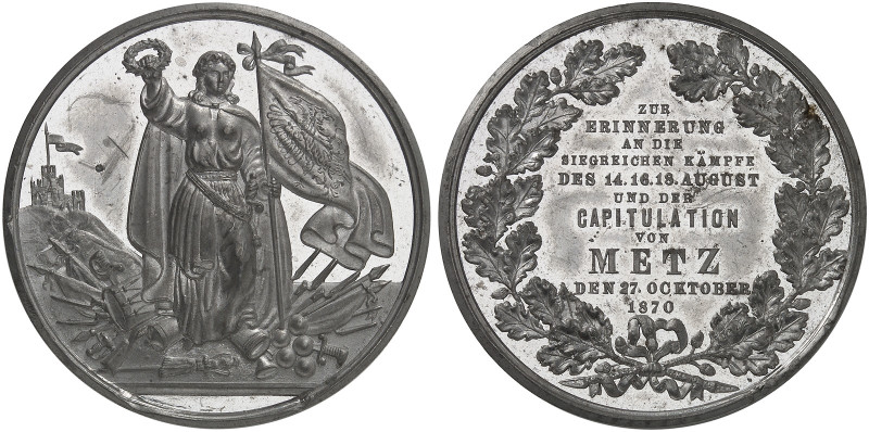 STÄDTE IN LOTHRINGEN. Metz 
Zinnmedaille 1870 (unsigniert, 39,0 mm), auf die Ka...