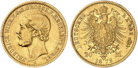 MECKLENBURG - STRELITZ. Friedrich Wilhelm, 1860-1904. J. 236, EPA 20/24 
20 Mark 1873.
RR ! ss+