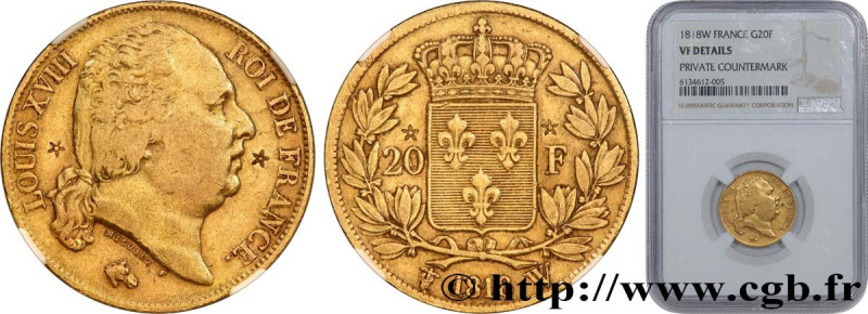 LOUIS XVIII
Type : 20 francs or Louis XVIII, tête nue, contremarqué 
Date : 1818...