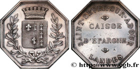 SAVINGS BANKS / CAISSES D'ÉPARGNE
Type : Caisse d’épargne de SAINT-SEVER-SUR-ADOUR 
Date : (1860-1879) 
Date : 1832 
Metal : silver 
Diameter : 30,5  ...