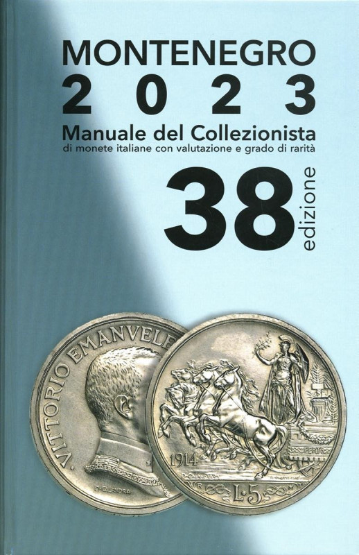 BIBLIOGRAFIA NUMISMATICA - LIBRI Montenegro E. - Manuale del collezionista 2023....