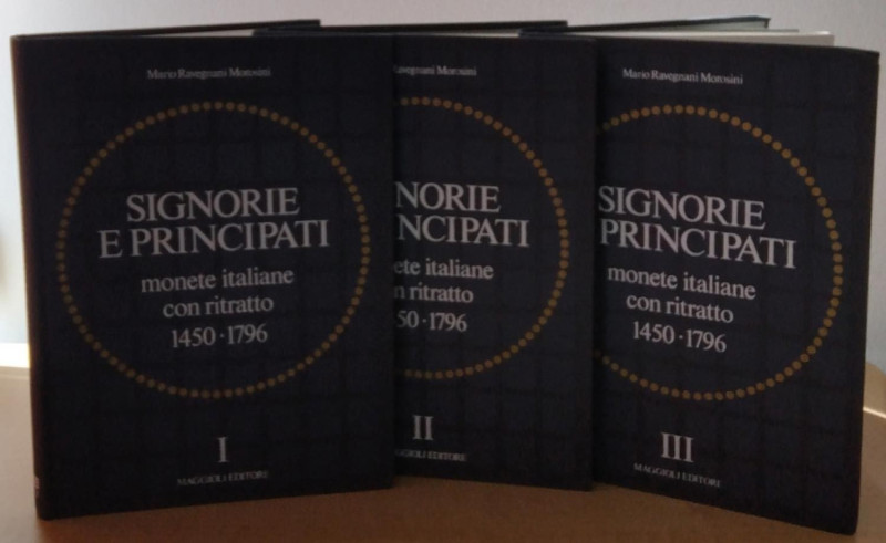 BIBLIOGRAFIA NUMISMATICA - LIBRI Ravegnani Morosini M. - Signorie e Principati. ...