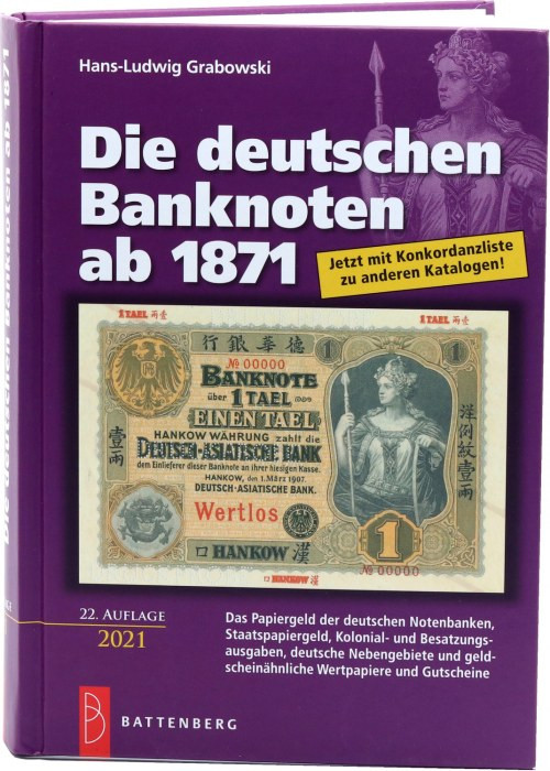 H.S. Grabowski Catalog of German banknotes from 1871 Reference catalog of German...