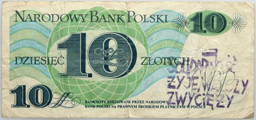 PRL, 10 złotych 1.06.1982, seria D - stempel SOLIDARNOŚĆ, ŻYJE, WALCZY, ZWYCIĘŻY...