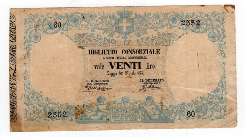 Biglietto Corsorziale da 20 Lire 30/04/1874 - R3 - naturale, piccolo foro, tagli...