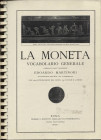 MARTINORI  E. -  La Moneta. Vocabolario generale. Copia fotostatica dell'edizione di   Roma, 1915. Pp. 596, tavv. 144, + 1600 ill. nel testo. ril. a s...