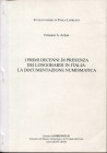 ARSLAN  E. - I primi decenni di presenza dei Longobardi in Italia: la documentazione numismatica. Cividale del Friuli, 2010.  pp. 157 - 192, con 60 il...