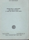 BELLONI  G. – Problemi circa la monetazione della zecca di Milano al tempo dei Visconti e degli Sforza. Milano, 1967. Pp. 425 – 451, tavv. 2. Ril ed. ...