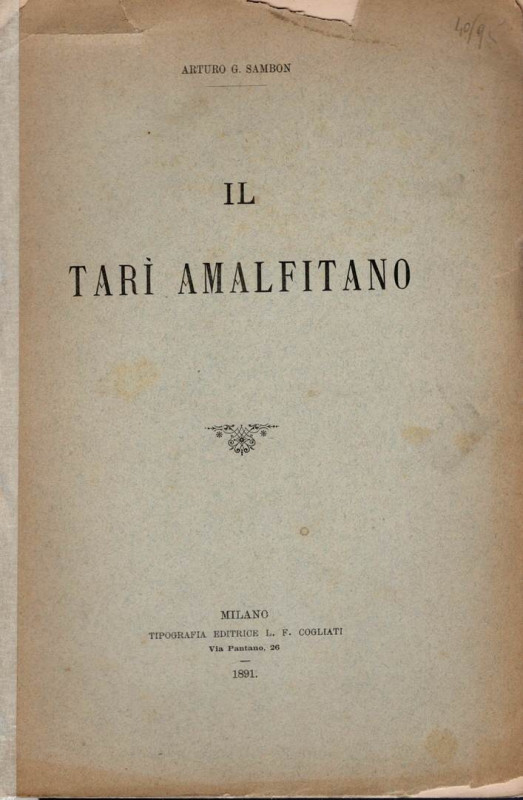 SAMBON A. G. - Il Tarì amalfitano. Milano, 1891. pp. 16, ill. nel testo. ril ed ...