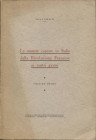 RINALDI  O. -  Le monete coniate in Italia dalla rivoluzione Francese ai giorni nostri. Mantova, 1954.  Pp. 127, ill. nel testo. ril. ed. buono stato.