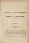 GRILLO  G. - Monete  inedite o corrette di Desana e Passerano. Milano, 1907. pp. 16, tavv. 4. brossura editoriale, buono stato, raro.