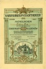 HISTORISCHE WERTPAPIERE. K&K MONARCHIE UND NACHFOLGESTAATEN. Kaiserjubiläum-Stadttheater. Anteilschein über 100 Gulden, 1898, Wien. Das heutige Volkst...