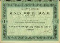 HISTORISCHE WERTPAPIERE. SCHWEIZ. Bergbau / Minen / Metalle / Öl. Société Suisse des Mines d'Or de Gondo SA. Aktie Fr. 25.-, 1895, Sion. Im Gebiete um...