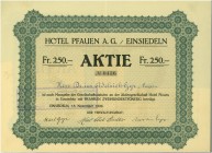HISTORISCHE WERTPAPIERE. SCHWEIZ. Hotels, Theater & Tourismus. Hotel Pfauen AG. Aktie Fr. 250,-, 1920, Einsiedeln. Bekanntes Hotel direkt am Klosterpl...