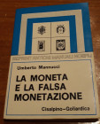AMBROSOLI S – Atlante Numismativo Italiano. Milano, 1979. pp. xii - 428 + ill nel testo b/n. ril ed buono stato.