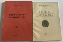 Beccia N. Lotto di 2 pubblicazioni: Divagazioni Numismatiche e
Polemica Numismatica