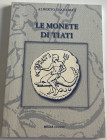 D'andrea A. Le Monete di Tiati. Edizioni Media 2007. Brossura ed.
pp. 108, ill. in b/n. Nuovo