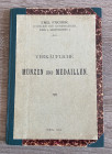 FISCHER EMIL - Verkaufliche Munzen und Medaillen, Wien 1894. 106 pp. Buono stato