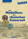 LORENZ Jurgen. Die Medaillons der romischen Kaiserzeit. Battenberg, 2017 Cartonato, pp. 104, ill.