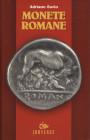 SAVIO A. - Monete Romane. Roma, 2001. pp. 335, ill nel testo. ril ed ottimo stato. importante manuale di numismatica romana