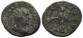 Valerian I. Antoninianus. 254-255 (4.8 Gr.23mm) Viminacium. 
 Laureate, draped and cuirassed bust to right, seen from behind. 
Rev. CONCORD EXERC Conc...