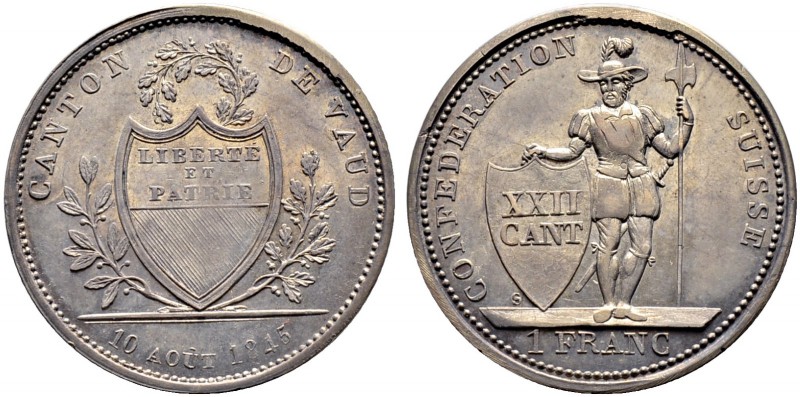 SCHWEIZ. Waadt/Vaud. Kanton. 1 Franken 1845 (10 AOÛT), Lausanne. Stempelschneide...