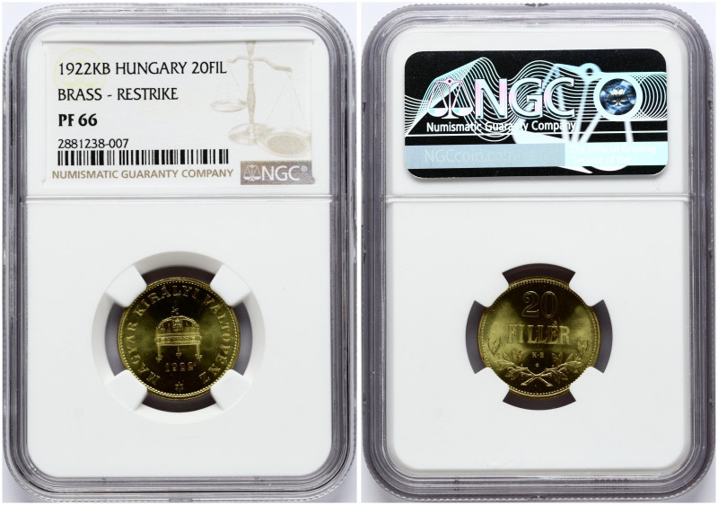 Hungary. 20 Filler 1922 K·B Restrike. Brass. KM-498. NGC PF 66 ONLY ONE COIN IN ...