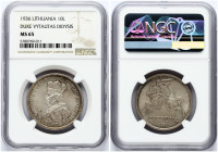 Lithuania 10 Litu 1936 Vytautas NGC MS 65 ONLY 3 COINS IN HIGHER GRADE