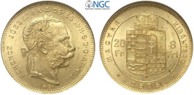 Hungary, Franz Joseph I (1848-1916), 20 Francs 8 Forint 1876, Au mm 21 g 6,45 di alta conservazione, in Slab NGC MS63