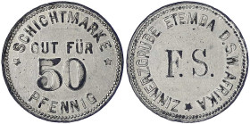 Münzen der Kolonien und Nebengebiete
Deutsch-Südwestafrika
50 Pfennig Schichtmarke o.J. F.S. Zinnerzgrube Etemba. Zink, vernickelt. 23 mm. vorzüglic...