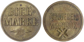 Münzen der Kolonien und Nebengebiete
Deutsch-Südwestafrika
Biermarke o.J. Turnverein Windhuk. Messing, 24 mm. Eingeschlagen Kreuz (laut Leipner "Sch...