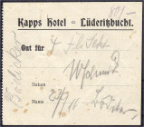 Banknoten der Kolonien und Nebengebiete
Deutsch-Südwestafrika
Privatausgabe, Hotel Kapps, Lüderitzbucht, Gutschein für 4 Flaschen Sekt 23.9.1916. II...