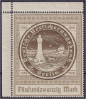 Briefmarken/Briefe/Postkarten der Kolonien und Nebengebiete
Deutsche Schiffspost im Ausland
25 Mark Deutsche Versicherungsbank (Ozean-Reederei) 1916...