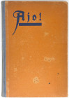 Varia-Kolonien und Nebengebiete
Deutsch-Neuguinea
Buch. KEYSSER, CHRISTIAN (Missionar in Deutsch- Neuguinea) Ajo! Ein Missionsbuch für deutsche Juge...