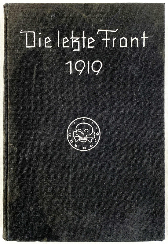 Literatur
Drittes Reich, 1933-1945
BISCHOFF, JOSEF. Die letzte Front 1919. Ber...
