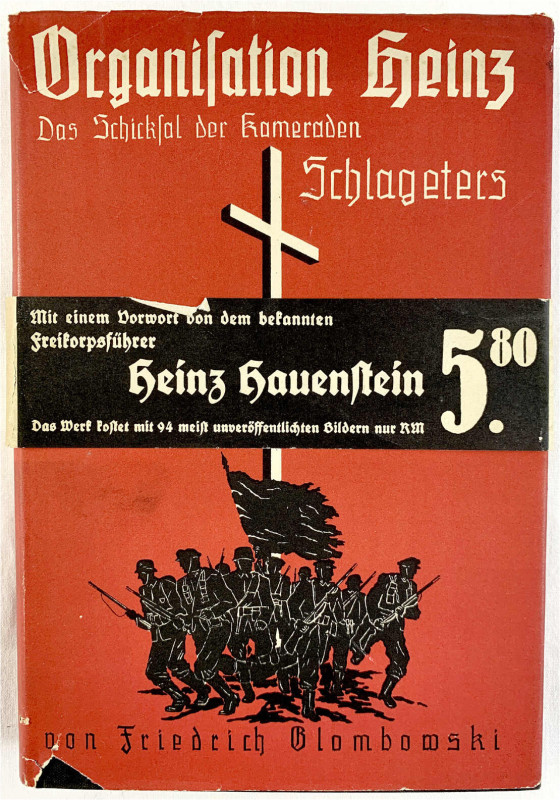 Literatur
Drittes Reich, 1933-1945
GLOMBOWSKI, FRIEDRICH. Organisation Heinz. ...