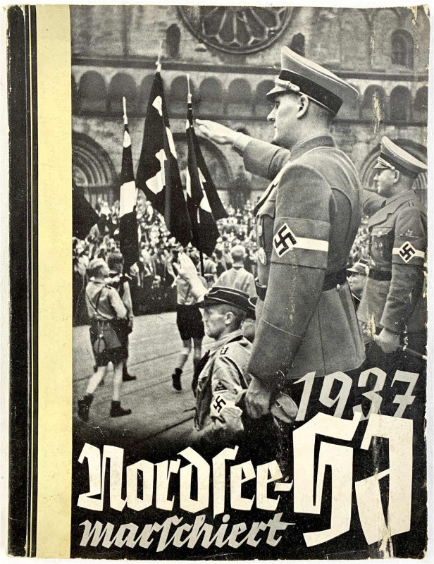 Literatur
Drittes Reich, 1933-1945
VON SCHIRACH, BALDUR u.a. Nordsee-HJ marsch...