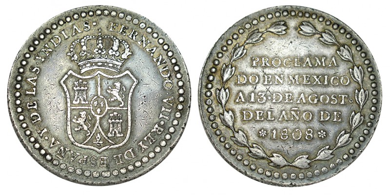 PROCLAMACIÓN en México. 13 Agosto 1808. Plata. AH-32. ESCASA. MBC+