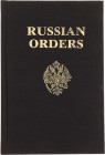 Literature  Russian Orders Decorations & Medals 20 -th Century