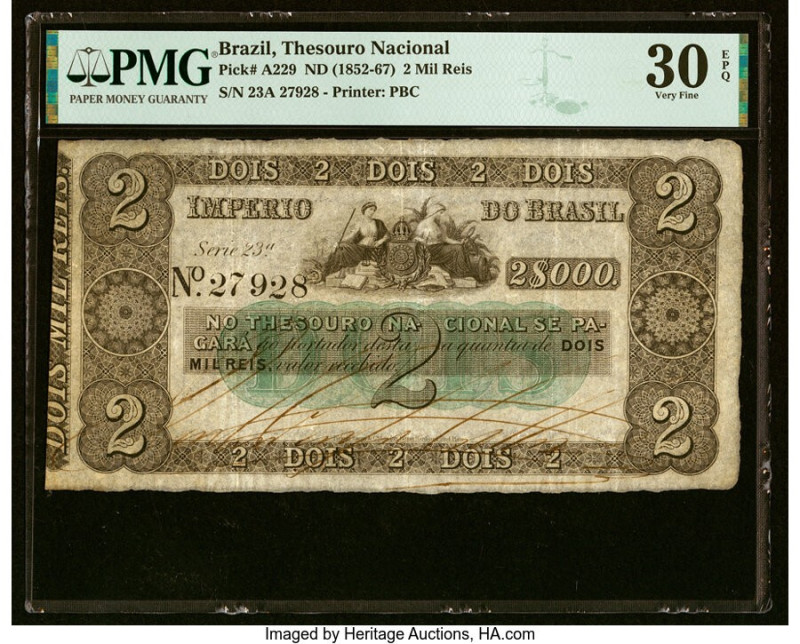 Brazil Thesouro Nacional 2 Mil Reis ND (1852-67) Pick A229 PMG Very Fine 30 EPQ....